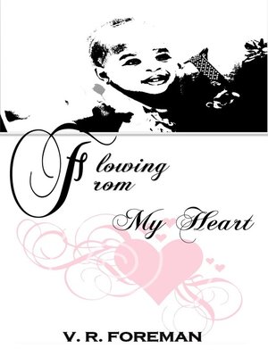 cover image of Flowing From My Heart